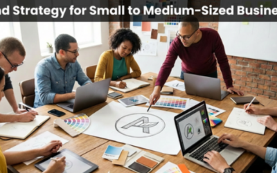 Brand Strategy for Small to Medium-Sized Businesses in 2026